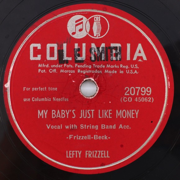 Lefty Frizzell – My Baby's Just Like Money/I Want To Be With 78 rpm Record 20799 - Picture 1 of 16